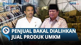 Arahan Prabowo soal Thrifting, Menteru UMKM Sebut Sebut Pedagang Bakal Dialihkan Jual Produk Lokal
