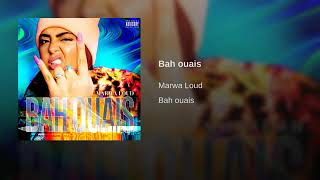 Bah ouais Marwa Loud