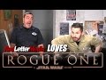 Red Letter Media Loves Rogue One!
