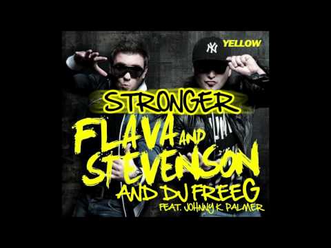 Stronger - Flava & Stevenson Vs. DJ FreeG feat. Johnny K. Palmer