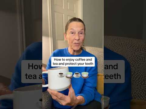 How to Protect Your Teeth When Drinking Coffee or Tea