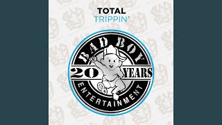 Trippin&#39; (Missy Mix)