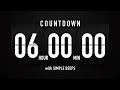 6 Hour Countdown Timer Flip Clock With Simple Beeps