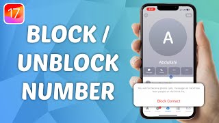 How to Block or Unblock A Number on iPhone! (iOS 17)
