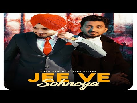 Jee Ve Sohneya
