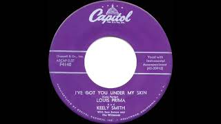 1959 Louis Prima &amp; Keely Smith - I’ve Got You Under My Skin