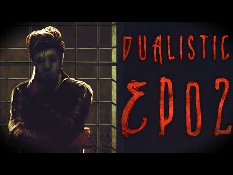 Dualistic S3EP2 - CreepyPasta [Seria Oryginalna]