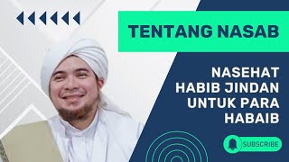 Download lagu Nasehat Habib Jindan Bin Novel Jindan untuk para Habaib - Habib Jindan mp3