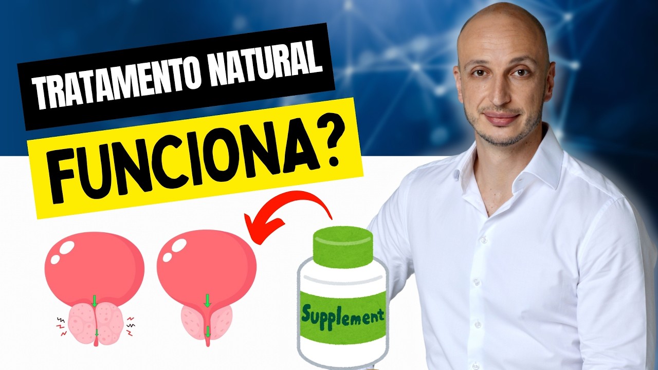 SEIS SUPLEMENTOS NATURAIS PARA TRATAMENTO DA PRÓSTATA AUMENTADA | COMPROVADO!