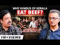 Why Hindus Of Kerala Eat Beef History Politics The Cultural Battle