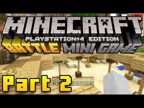 Minecraft PS4 Battle Mode Gameplay Part 2 - SHOWDOWN! (Minecraft PS3, PS4, Xbox, Wii U)