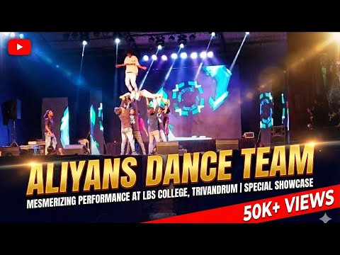 Aliyans Dance Team Mesmerizing Performance at LBS College, Trivandrum | Special Showcase