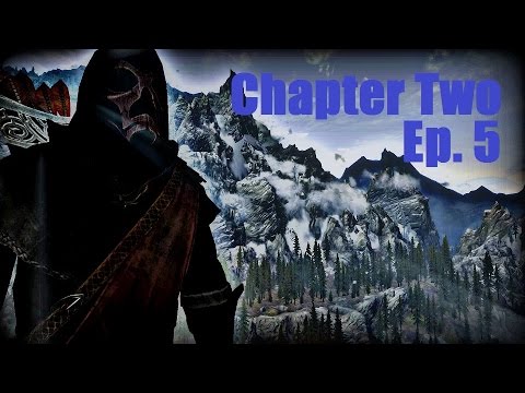 Let's Roleplay Skyrim (Modded), Ch. 2 - Ep. 5