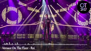 Versace On The Floor - Roi (Gala 8) OT 2017 [Audio de Estudio]