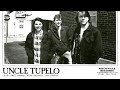 Uncle Tupelo - D. Boon, Live (Unknown date+venue)