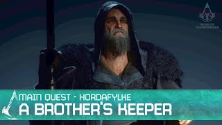 Assassin&#39;s Creed Valhalla - A Brother&#39;s Keeper [Hordafylke Arc Main Quest]