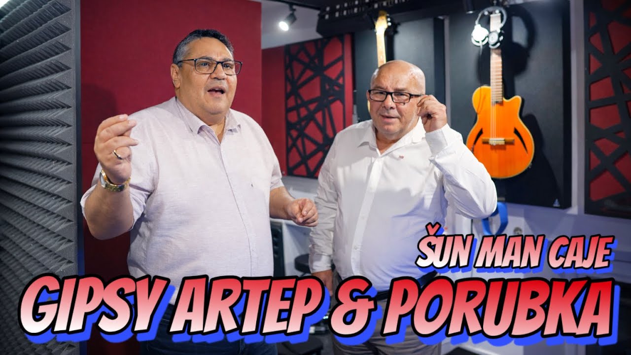 Gipsy Artep & Porúbka 2026 - Šun man čaje