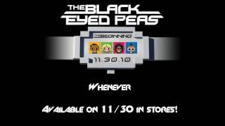 The Black Eyed Peas - Whenever [Official NEW SONG] [HD]