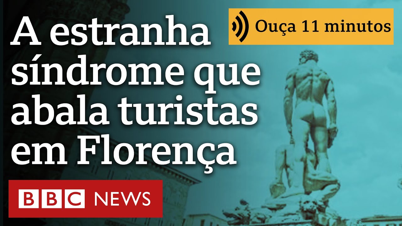 Síndrome de Stendhal: a estranha reação que abala turistas em Florença