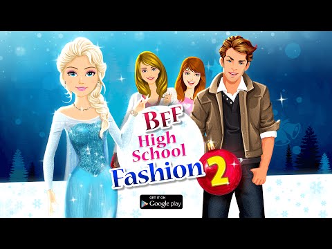 BFF  High School Fashion 2 Video
