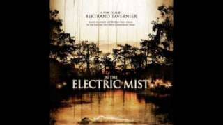 'In The Electric Mist' Theme / Score Marco Beltrami
