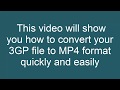 How To Convert 3GP To MP4