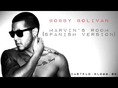 Bobby Bolivian - Marwin's Room (Spanish Version)