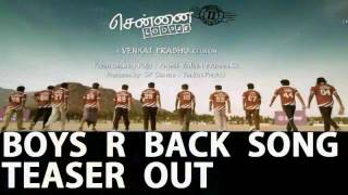 Boys Are Back Song Teaser - Chennai 600028 II Innings | Venkat Prabhu | Yuvan Shankar Raja