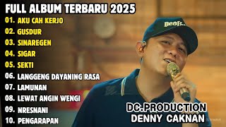 Download lagu DC.PRODUCTION ALBUM TERBARU 2025 | DENNY CAKNAN - AKU CAH KERJO - SINARAGEN mp3 Download lagu DC.PRODUCTION ALBUM TERBARU 2025 | DENNY CAKNAN - AKU CAH KERJO - SINARAGEN mp3