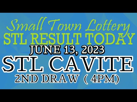 STL CAVITE 2ND DRAW 4PM RESULT JUNE 13, 2023