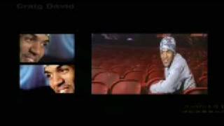 Craig David - Follow me  LIVE