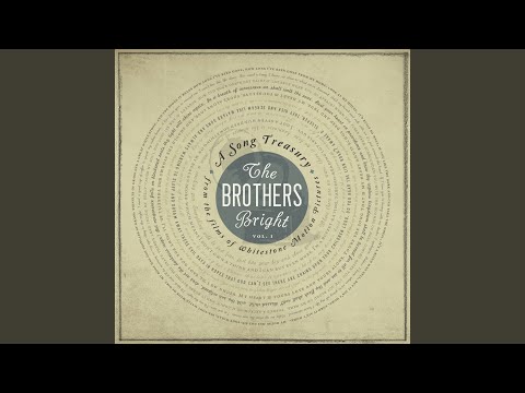 Lest We Forget - The Brothers Bright
