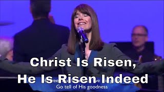 Christ Is Risen, He Is Risen Indeed (with Lyrics) - Keith &amp; Kristyn Getty Live! | Irish Faith Hymn