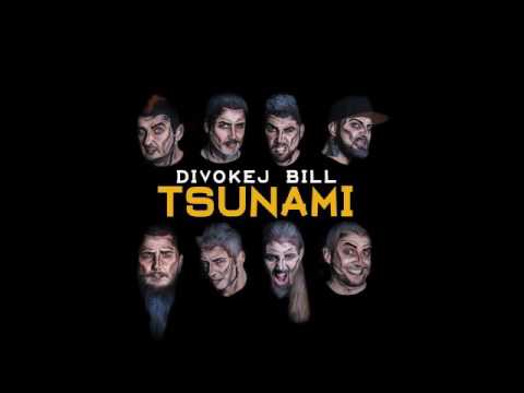 Divokej Bill - Tsunami - celé album