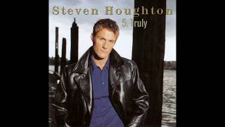 Steven Houghton - Truly