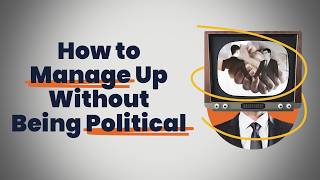 Helping Your Leader Think Better
