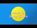 Behind The Disney Classics An Introduction