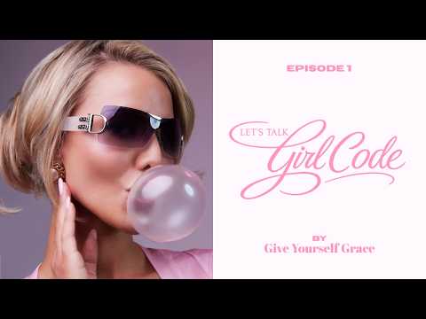 EPISODE 1: Girl Code 🎀