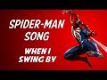 SPIDER-MAN SONG | When I Swing By | Miracle Of Sound