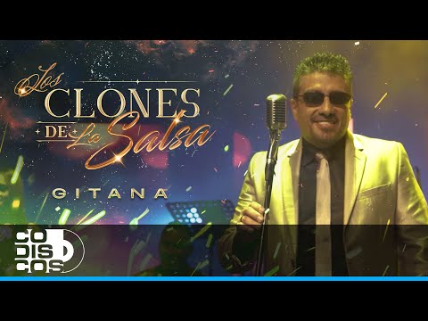Gitana, Los Clones - Video Oficial