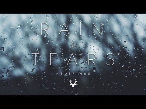 Neutrin05 - Rain & Tears [Extended Version]
