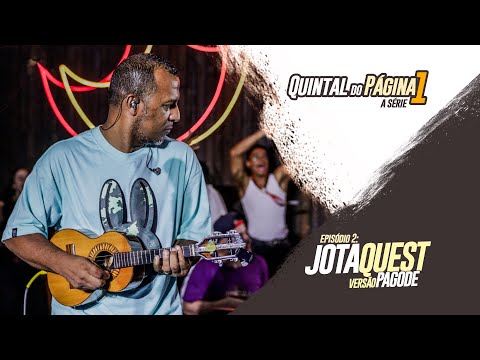 Grupo Página 1 - Só Hoje / O Sol / Fácil / Dias Melhores - Quintal do Página1 | Episódio Jota  Quest
