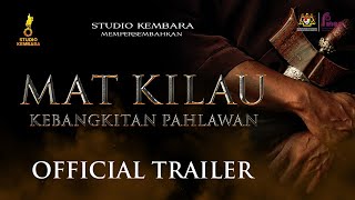Mat Kilau - Kebangkitan Pahlawan | Official Trailer | Di Pawagam 23 Jun 2022