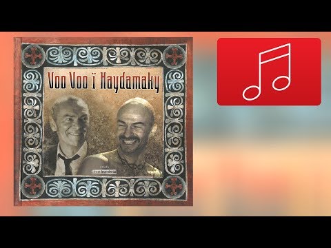 Voo Voo i Haydamaky - Wyszła młoda