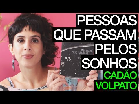 Resenha do Livrogram - Pessoas que passam pelos sonhos