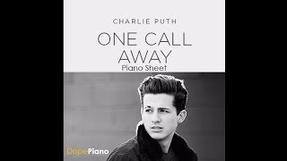 Charlie Puth | One Call Away | Piano Score Sheet | Instrumental | DopePiano