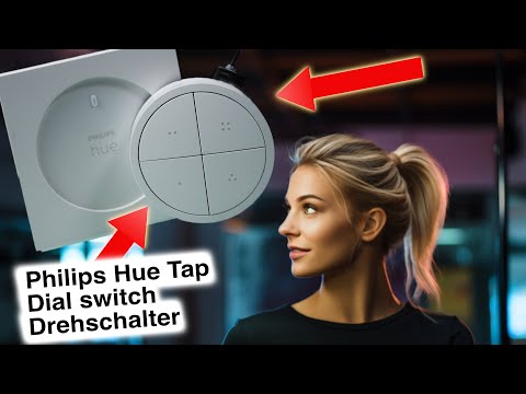 Setting up the Philips Hue Tap Dial rotary switch with and without a Hue Bridge // Unboxing
