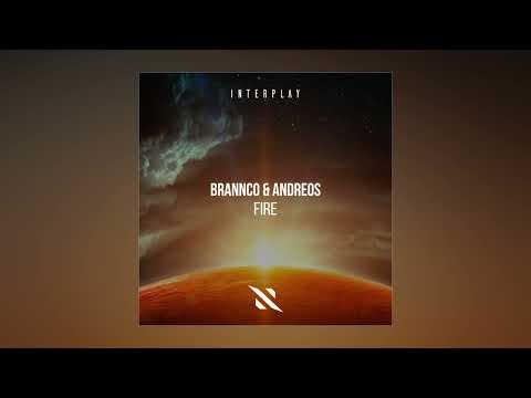 Brannco & Andreos - Fire (Extended Mix)