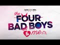 The Four Bad Boys and Me | Official Trailer