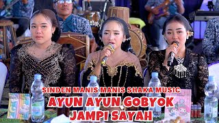 Download lagu AYUN - AYUN GOBYOG..SINDEN MANIS IMUT - IMUT, CAMPURSARI MAT MATAN SHAKA MUSIK JAMPI SAYAH mp3 Download lagu AYUN - AYUN GOBYOG..SINDEN MANIS IMUT - IMUT, CAMPURSARI MAT MATAN SHAKA MUSIK JAMPI SAYAH mp3